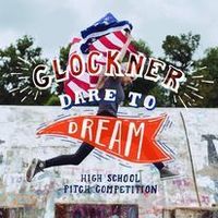 Students to Compete at Glockner Dare to Dream Finals